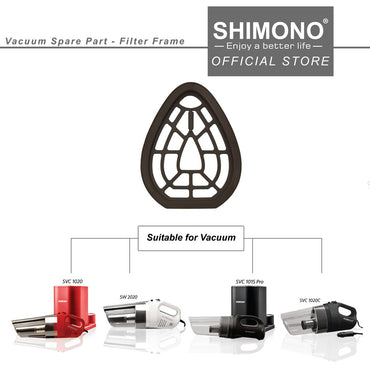 Shimono Spare Part Vacuum Filter Frame (SVC1015/SVC1020/RV777/RV888)