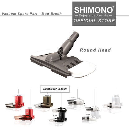 Shimono Spare Part Vacuum Wet & Dry Conversion Mop Brush - Round Head