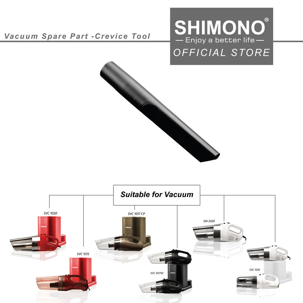 Shimono Spare Part Vacuum Crevice Tool (SVC1015/SVC1016/SVC1017/SVC1020/RV777/RV888)