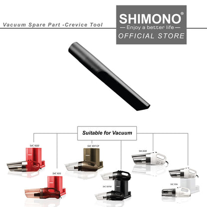 Shimono Spare Part Vacuum Crevice Tool (SVC1015/SVC1016/SVC1017/SVC1020/RV777/RV888)