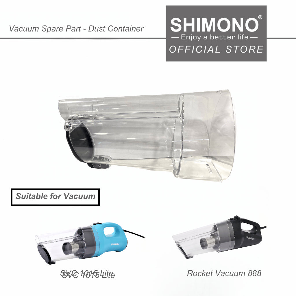 Shimono Spare Part Vacuum Dust Container (SVC1015 Lite/Rocket 888 vacuum)